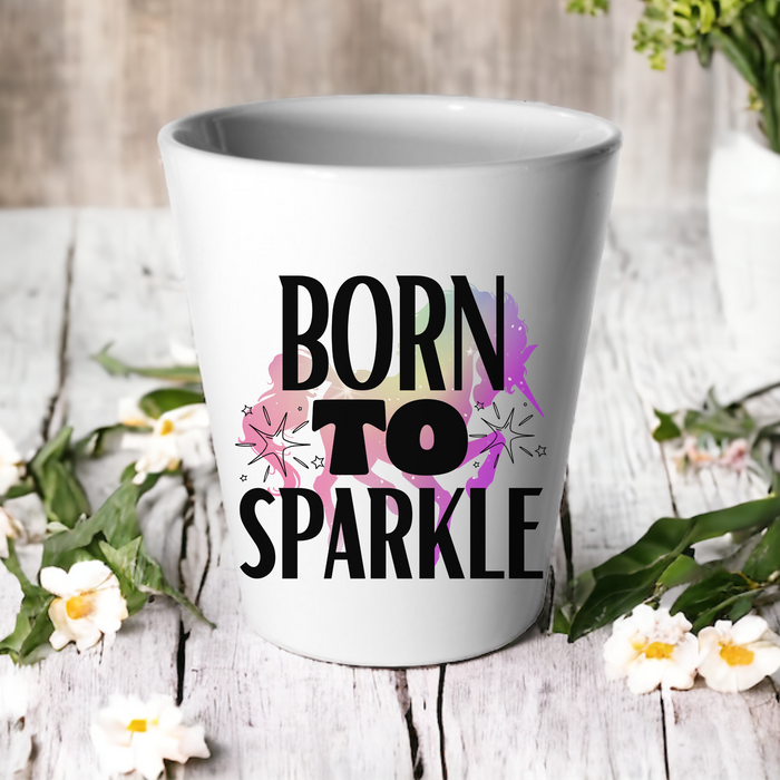 Born To Sparkle