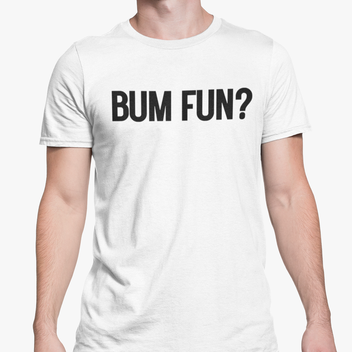 Bum Fun?