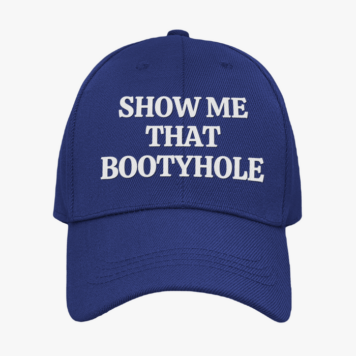 Show Me That Bootyhole