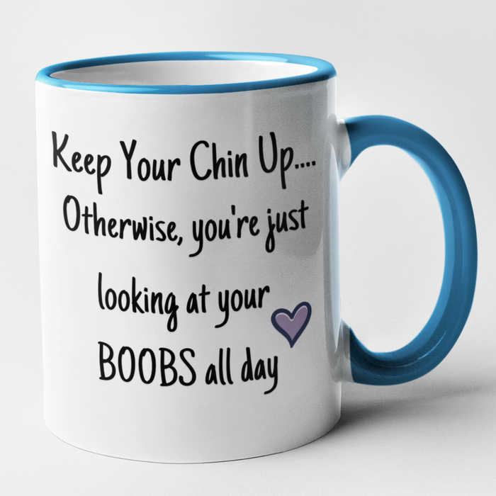 Keep Your Chin Up...