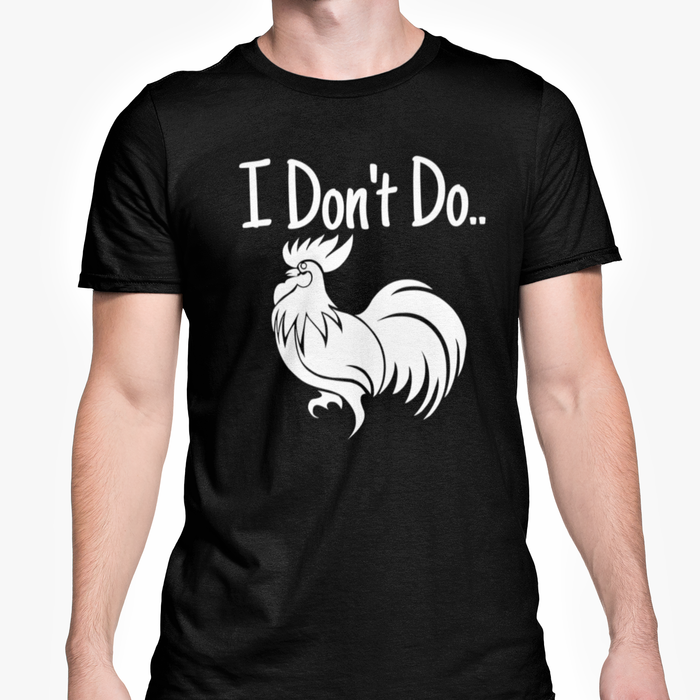 I Don't Do (Cock)