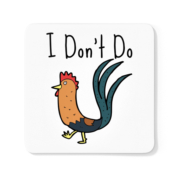 I Don't Do Cock