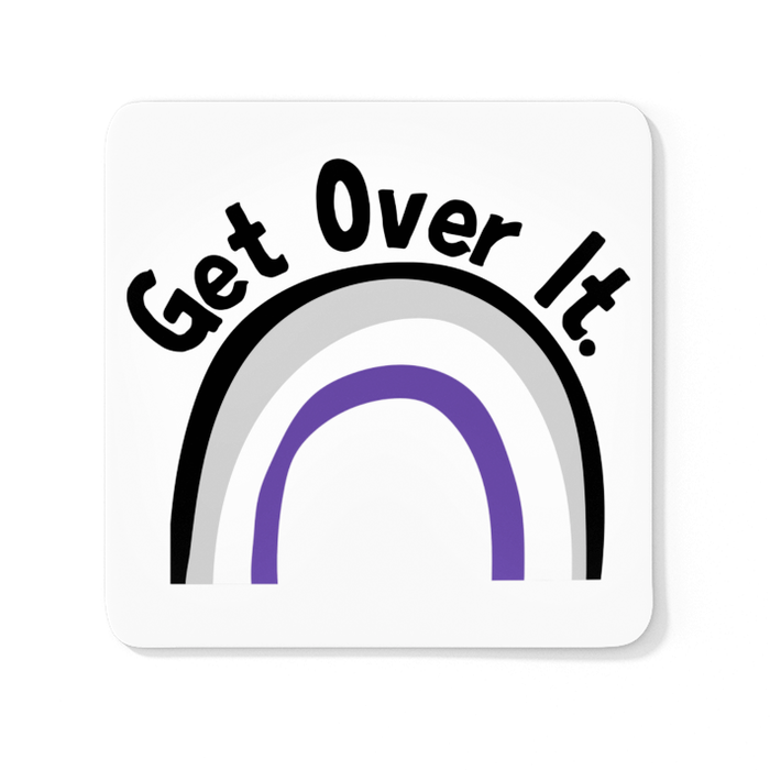 Get Over It (Asexual)