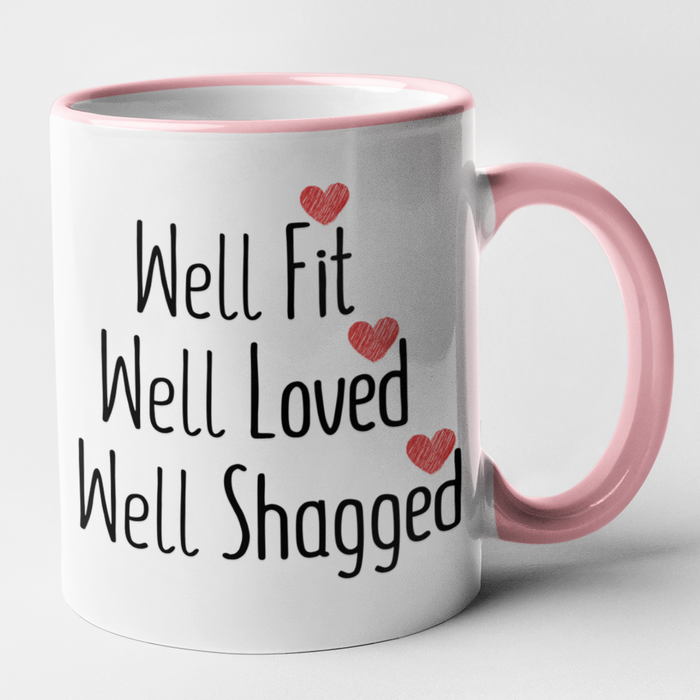 Well Fit, Well Loved, Well Shagged