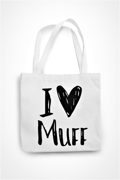 I LOVE MUFF