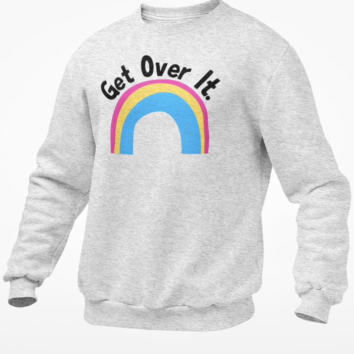 Get Over It -Pansexual